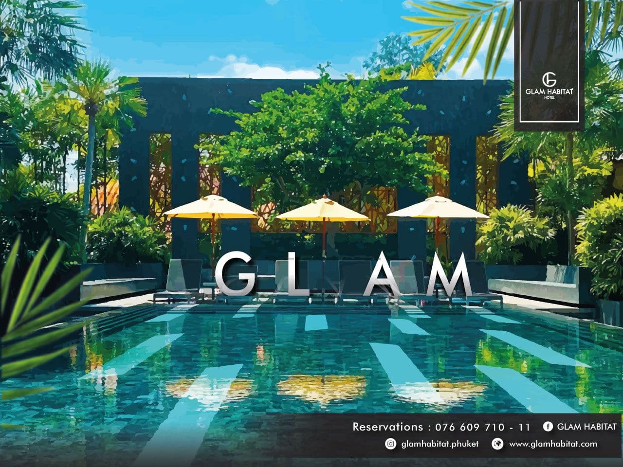 ็Glam Habitat Hotel